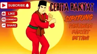 KISAH SI PITUNG  PAHLAWAN RAKYAT BETAWI
