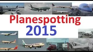 Planespotting 2015 - A year in review