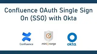 Okta Single Sign On (OAuth/OIDC SSO) | Login into Confluence using Okta | Confluence Okta SSO