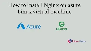 How to install Nginx on Azure Linux virtual machine