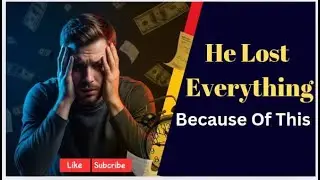 He Made One Simple Choice &mdash; And Lost Everything | Real Money Story