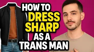 Game changing Tips for Trans men