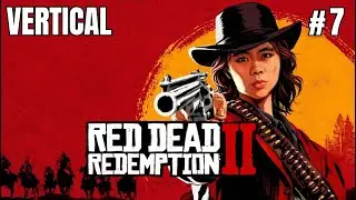 [VERTICAL] RED DEAD REDEMPTION PART 7 #Shorts