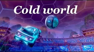 Cold world🧊 (Rocket league Montage)