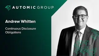 Andrew Whitten - Continuous Disclosure Obligations
