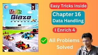 Class 7 Maths Chapter 16 | I Enrich 4 Solved | Data Handling |  Maths Blaze  #datahandling