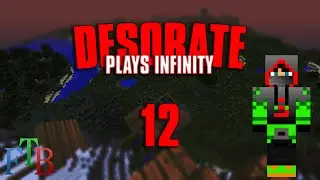 DESORATE Plays Infinity - Bread Power! [E12]
