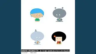 Happy Robots (Dergar Remix)
