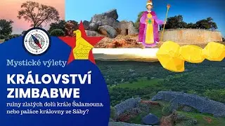 Zlaté doly krále Šalamouna nebo palác královny ze Sáby? Záhadné ruiny Velkého Zimbabwe