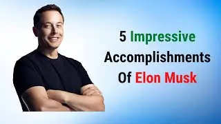 5 Impressive Accomplishments Of Elon Musk | Elon Musk Facts | #elonmusk #dailyfacts