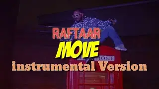Raftaar - Move [ Instrumental Version 🤙] || Music By DEVashish 🎧