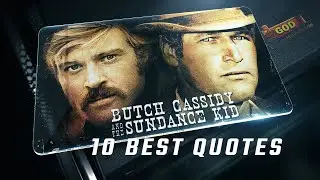 Butch Cassidy and the Sundance Kid 1969 | 10 Best Quotes