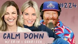 Episode 224: Bert Kreischer Part 1: Florida Life, Comedy & Marriage | Calm Down Podcast