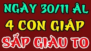 Đúng ngày 30/11 Âm: 4 Con Giáp Chốt Tháng Phát Tài, Tiền Bạc Đầy Kho !