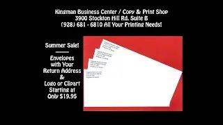Kingman, AZ Kingman Business Center 928-681-6810 Copy & Print Shop - Envelope Printing Special!