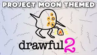 Custom Project Moon Prompts in Drawful 2! (Jackbox)