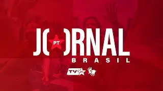 🔴 Jornal PT Brasil | Quarta-feira, 26/11/2025