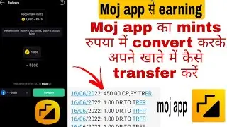 How to transfer Moj app mints (rupees) to your account
