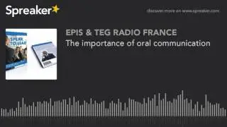 The English French Coaching Academy and the importance of oral communication