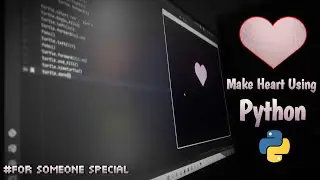 How to Make a Heart Shape Using Code | Python Art for Beginners || The Tech Eater