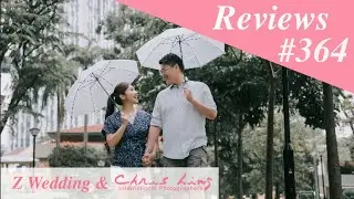 Z Wedding & Chris Ling Photography Reviews #364 ( Singapore Pre Wedding Photography and Gown )