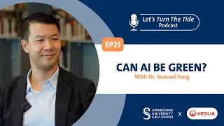 Ep.21 - Can AI Be Green? with Dr. Samuel Feng