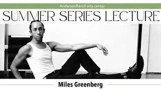 Summer Series | Miles Greenberg
