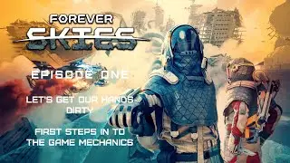 Forever Skies Gameplay on Hard mode EP01 - First Steps