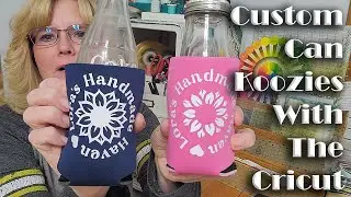 Custom Can Koozie with the Cricut