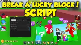 *NEW* BREAK A LUCKY BLOCK SCRIPT - (AUTO FARM, DELETE SAMMY, AUTO COLLECT COINS, FPS BOOST)