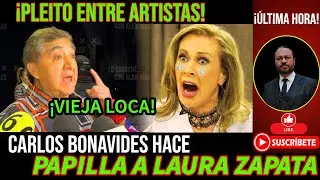 Carlos Bonavides hace papilla a Laura Zapata