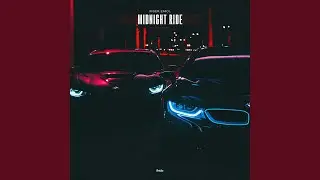 Midnight Ride (Sped Up)