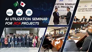 Pak-Japan Collaboration: AI Utilisation Seminar for JICA Projects