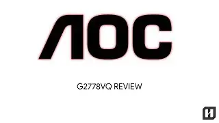 AOC G2778VQ Gaming Monitor Review - Hadena