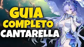 GUIA COMPLETO CANTARELLA! ATUALIZADO 2.8 | WUTHERING WAVES