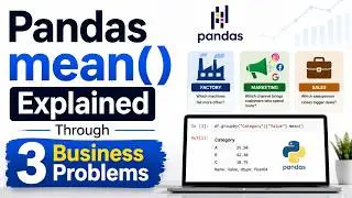 Pandas mean() explained through Business Problems #datascience #pandas #machinelearning