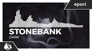 Stonebank - Dark [Life & Death EP]