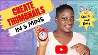How to Make Clickable Thumbnails: Youtube Thumbnail Tutorial Basics