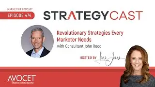 Revolutionary Strategies Every Marketer Needs with John Rood