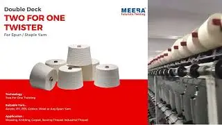 Meera | Double Deck Two For One Twister #sgroup #textileindustry #meera #machine #winder
