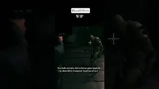 Blood effects in our new indie narrative driven horror game