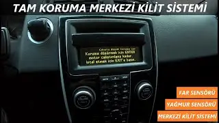 VOLVO S40-C30-V50 TAM KORUMA KİLİT SİSTEMİ I Far ve Yağmur Sensörü Kullanımı I Volvo Full Protection