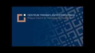 Seminar: Strengthening Czech &ndash; U. S. Strategic Relations A Roadmap for the Future - IV. part