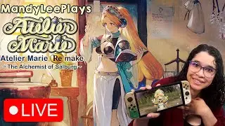 Mandyleeplays Atelier Marie Remake - Sunday Chill Stream