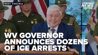 37 undocumented immigrants arrested in 11 days, WV governor says