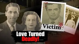 The Nanavati Murder Case: Love, Betrayal & India's Trial of the Century