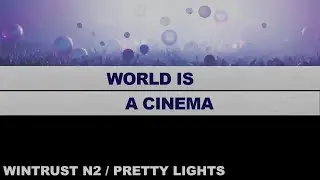 7- WORLD IS A CINEMA - NYE 2025 - Wintrust Arena N2 - Pretty Lights