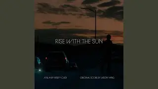 Rise with the Sun (feat. Mariko Cello)