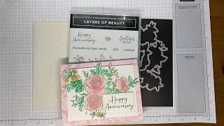 Мастер-класс по созданию открытки на годовщину Stampin Up! Layers Of Beauty #diy #cardmaking #pap...