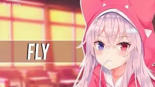 Nightcore - Fly 🍀 Lyrics